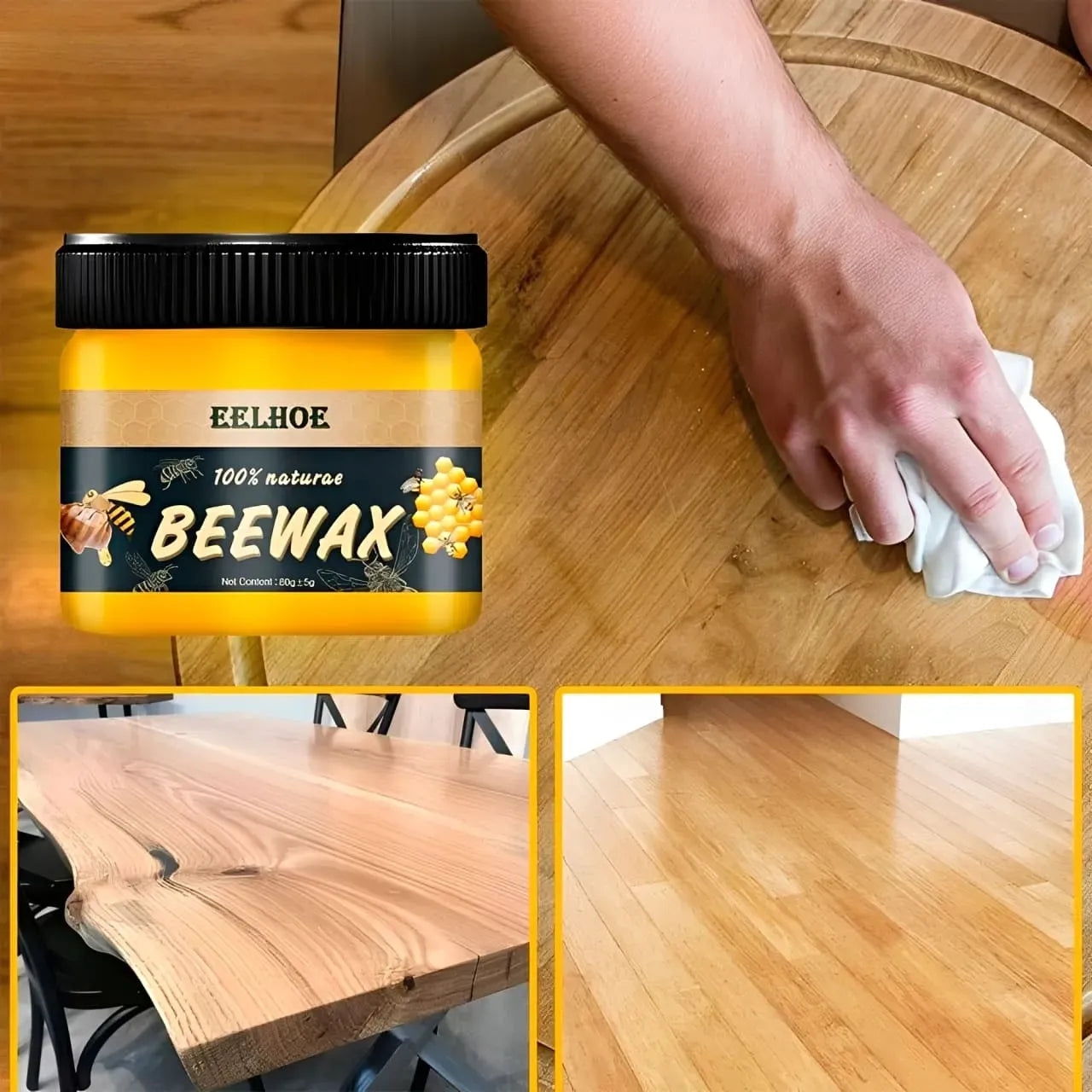 BeeWax
Cera de Abelha
Restaura Móveis de Madeira e Polimento